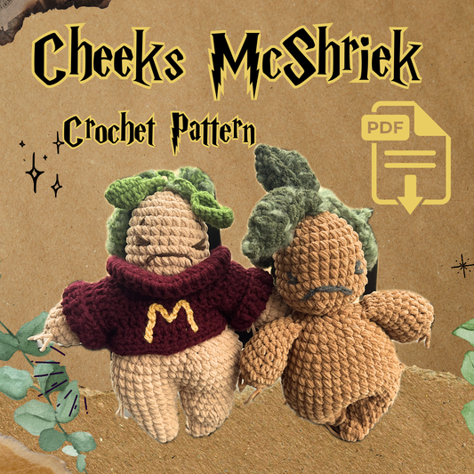 Cheeks McShriek the Mandrake Crochet Pattern!!