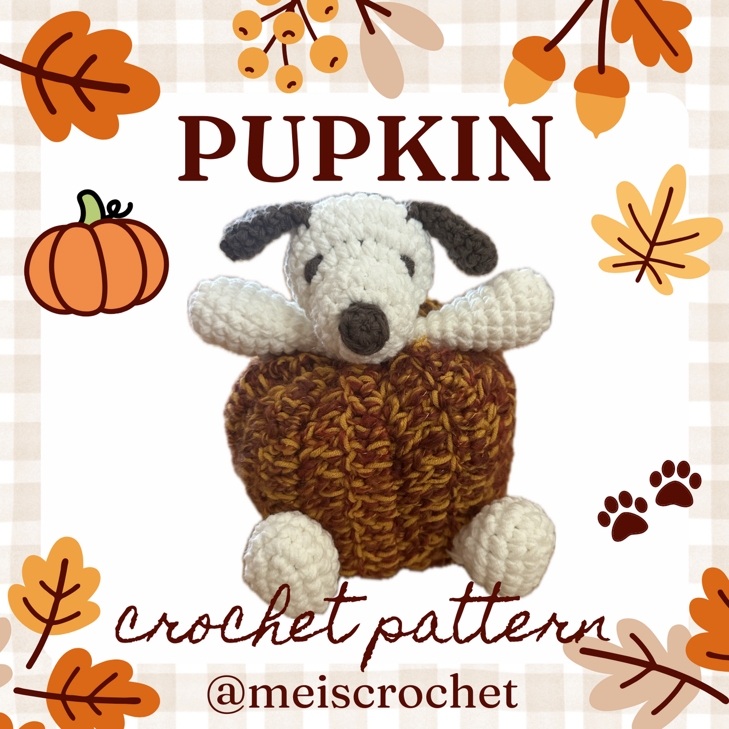 ** Snoopy PUPkin 🎃🐾 Crochet Pattern