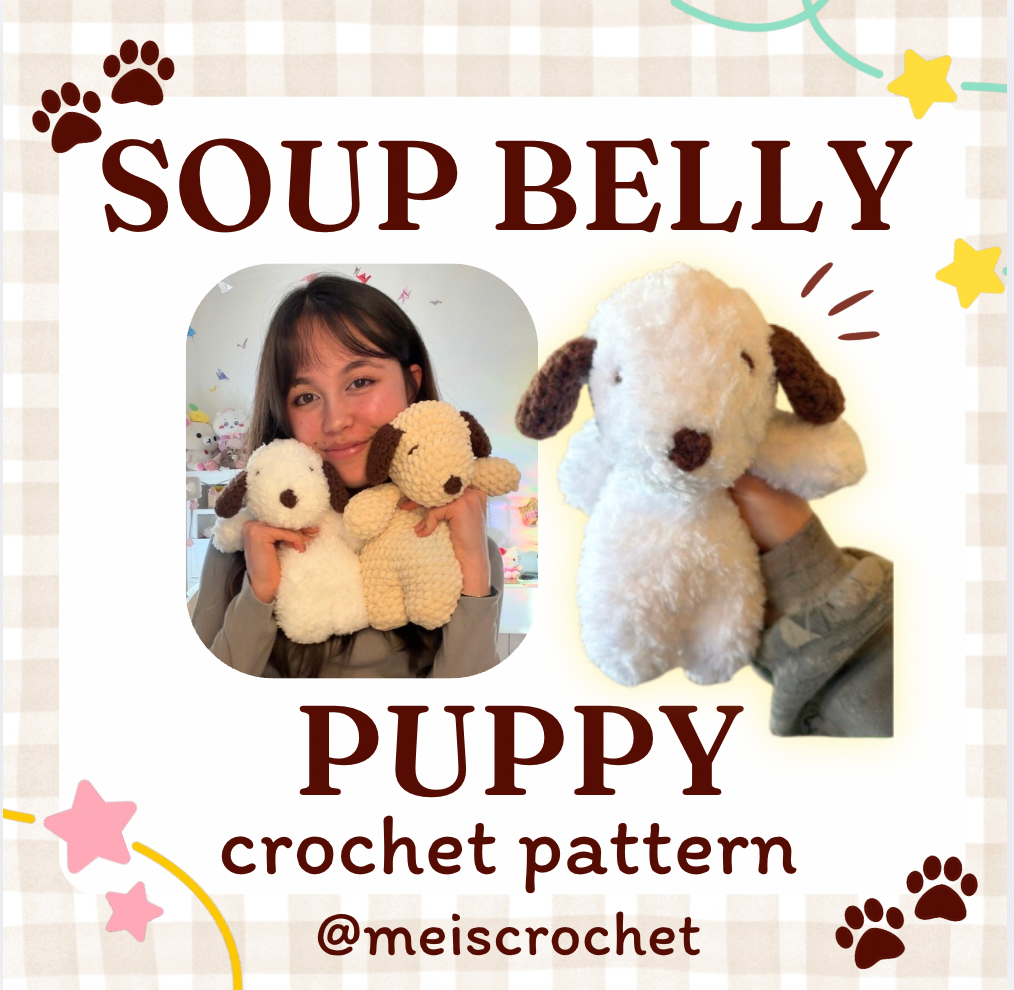 * soup belly puppy CROCHET PATTERN 🐾